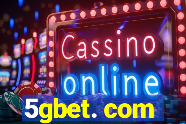 5gbet. com